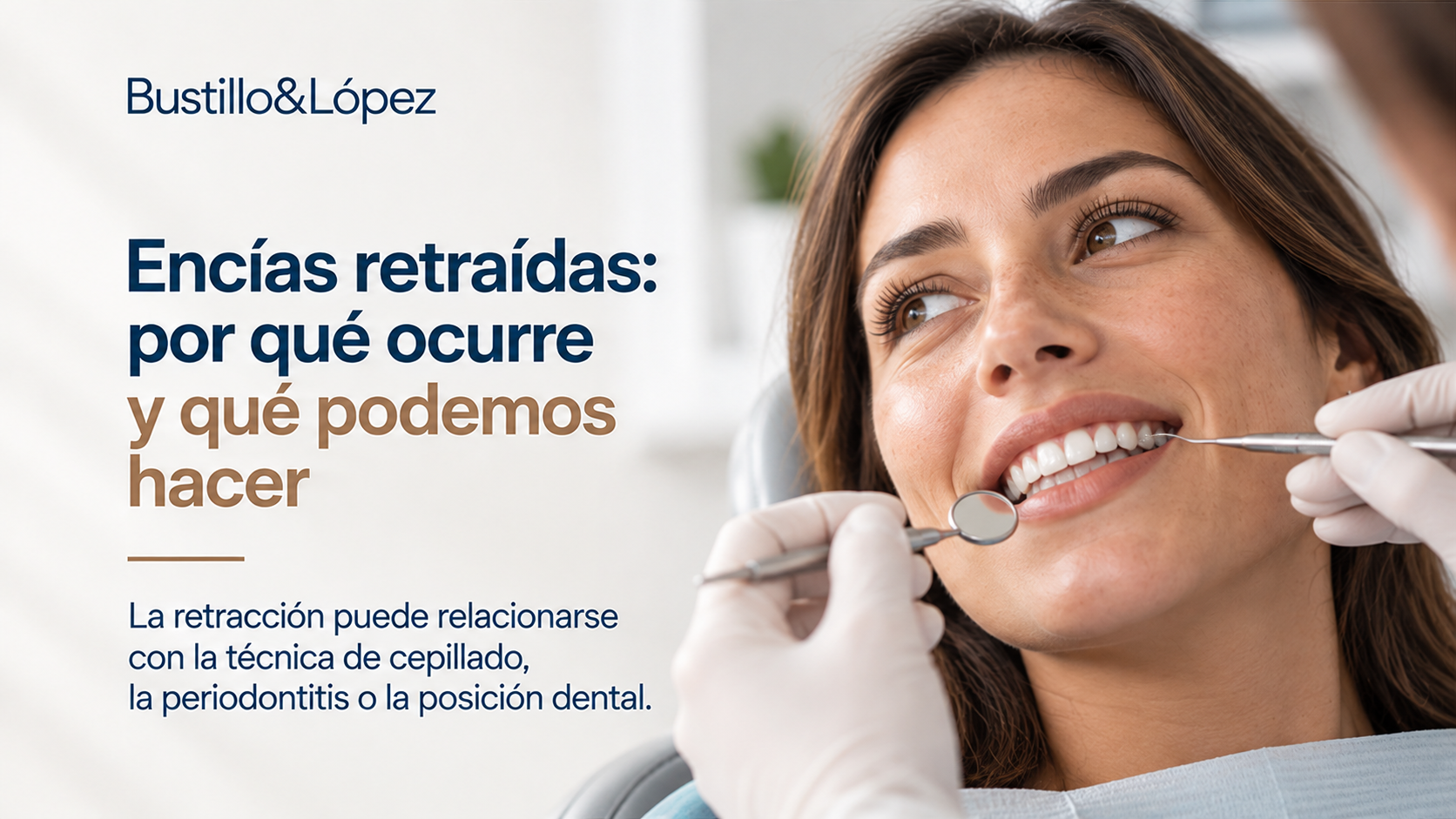 Imagen de portada sobre encías retraídas y sus posibles causas