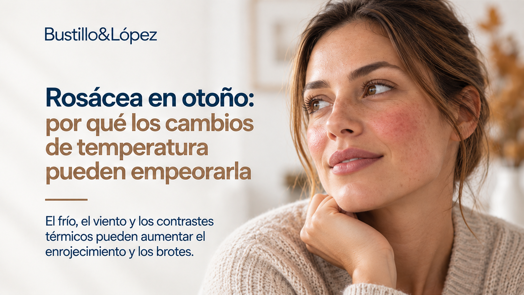 Imagen de portada sobre rosácea en otoño y cambios de temperatura